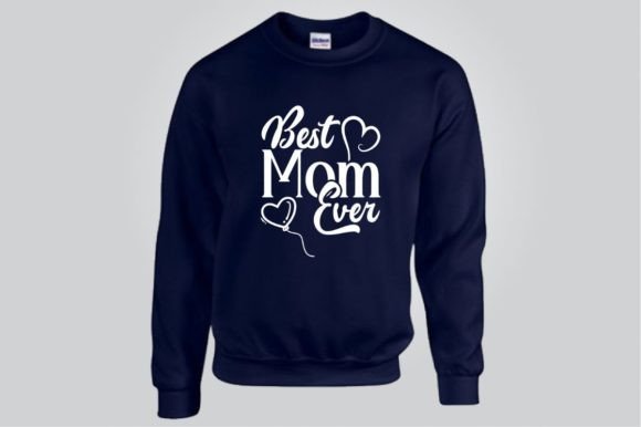 Best Mom Ever, SVG