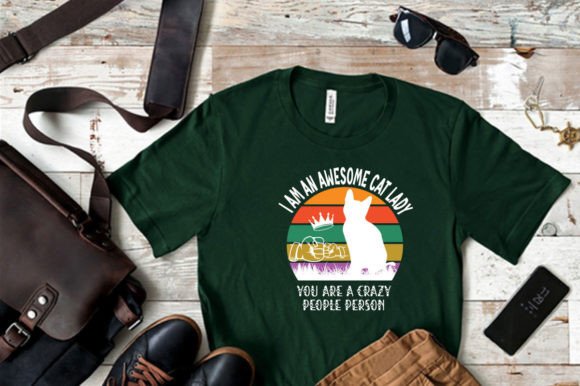 I AM an AWESOME CAT LADY Graphics & T-Shirt Designs