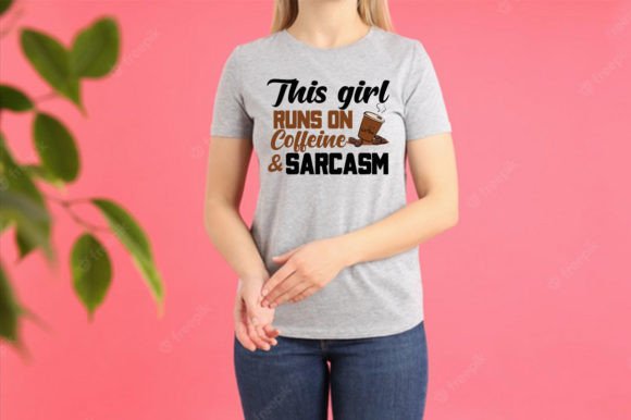 THIS GIRL RUNS on COFFEINE SARCASM
